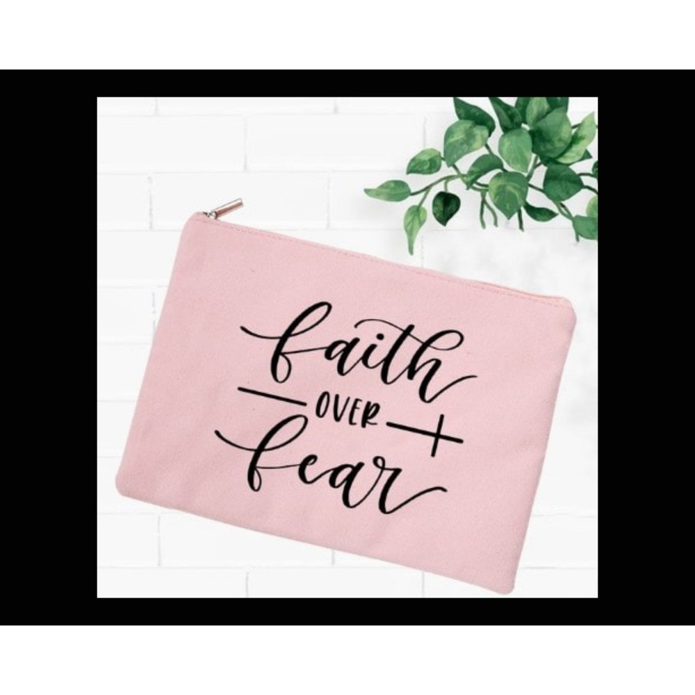 Faith Over Fear Scripture Makeup or Storage Bag